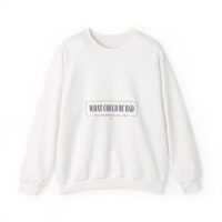 What Could Be Bad Crewneck Sweatshirt | rustic western, vintage prairie